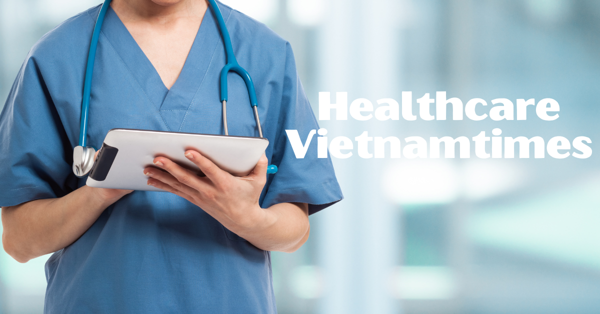 Healthcare Vietnamtimes